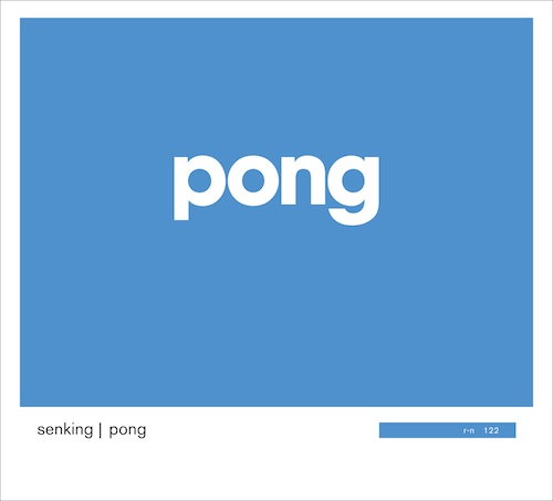 Senking - "Pong"