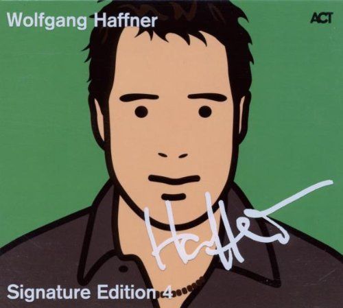 Wolfgang Haffner – "Signature Edition"